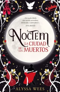 NOCTEM: LA CIUDAD DE LOS MUERTOS
