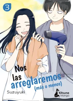 NOS LAS ARREGLAREMOS (MÁS O MENOS) 3