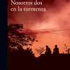 NOSOTROS DOS EN LA TORMENTA