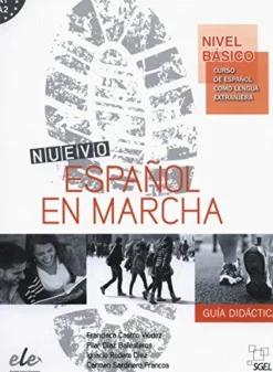 NUEVO ESPAÑOL EN MARCHA BASICO (A1+A2) - GUIA DIDACTICA