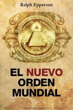NUEVO ORDEN MUNDIAL, EL