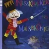 NUSSKNACKER UND MAUSEKÖNIG M / AUDIO CD (LECT. ALEMAN JUVENIL)