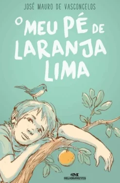 O MEU PE DE LARANJA LIMA