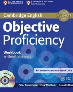 OBJECTIVE PROFICIENCY WB WITHOUT ANSWERS W / AUDIO CD