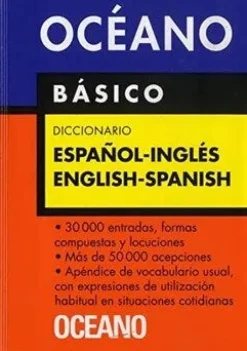 OCEANO BASICO DICCIONARIO ESPAÑOL / INGLES - ENGLISH / SPANISH