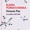 OCTAVIO PAZ. LAS PALABRAS DEL ÁRBOL