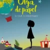 OLGA DE PAPEL. EL VIAJE EXTRAORDINARIO