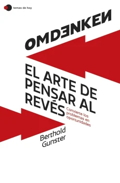 OMDENKEN: EL ARTE DE PENSAR AL REVÉS