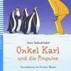 ONKEL KARL UND DIE PINGUINE MIT MULTI-ROM (LECT. ALEMAN INFANTIL)