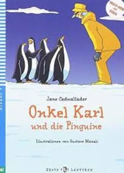 ONKEL KARL UND DIE PINGUINE MIT MULTI-ROM (LECT. ALEMAN INFANTIL)