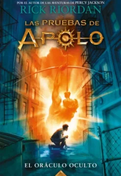 ORACULO OCULTO, EL(LAS PRUEBAS DE APOLO1