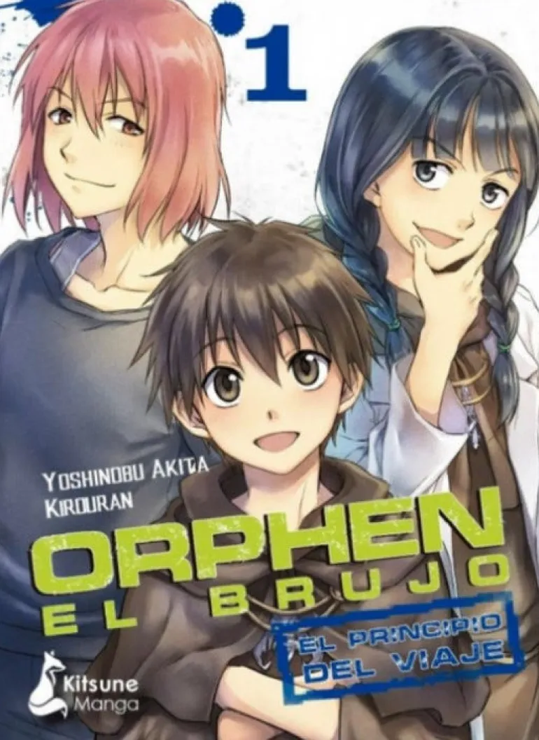 ORPHEN EL BRUJO: EL PRINCIPIO DEL VIAJE VOL.1