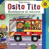 OSITO TITO - BOMBEROS AL RESCATE