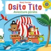 OSITO TITO. AVENTURA PIRATA