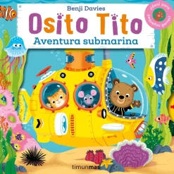 OSITO TITO. AVENTURA SUBMARINA