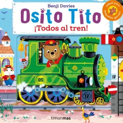 OSITO TITO. ¡TODOS AL TREN!