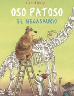 OSO PATOSO Y EL MEGASAURIO