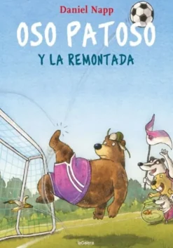 OSO PATOSO Y LA REMONTADA