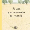 OSO Y EL MURMULLO DEL VIENTO