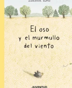 OSO Y EL MURMULLO DEL VIENTO