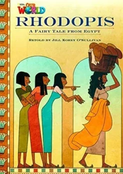 OUR WORLD (BE) 4 RHODOPIS READER