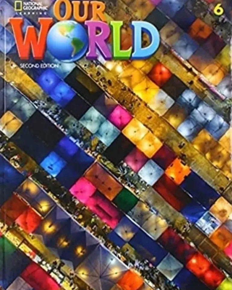 OUR WORLD (BE) 2ED. 6 SB W / ACCESS CODE ONLINE PRACTICE