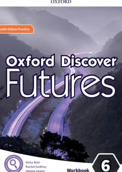 OXFORD DISCOVER FUTURES LEVEL 6 WB W / ONLINE PRACTICE NEW