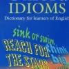 OXFORD IDIOMS DICTIONARY FOR LEARNERS OF ENGLISH 2ED.