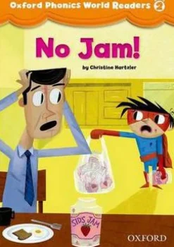 OXFORD PHONICS WORLD READER 2 - NO JAM!