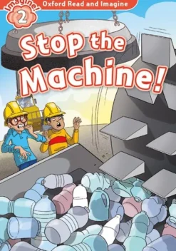 OXFORD READ AND IMAGINE 2 STOP THE MACHINE W / MP3
