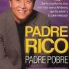 PADRE RICO, PADRE POBRE