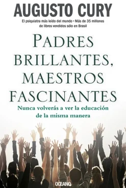 PADRES BRILLANTES, MAESTROS FASCINANTES