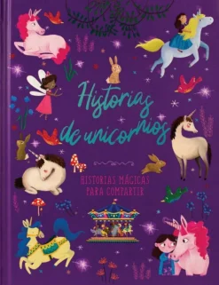 PARA COMPARTIR: HISTORIAS DE UNICORNIOS