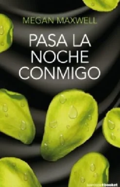 PASA LA NOCHE CONMIGO