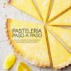 PASTELERÍA PASO A PASO
