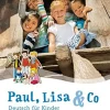 PAUL, LISA & CO STARTER: DEUTSCH FUR KINDER. ARBEITSBUCH