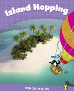 PENGUIN KIDS 5: ISLAND HOPPING READER