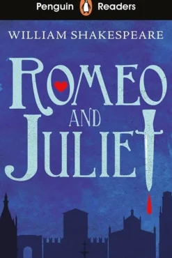 PENGUIN READER STARTER LEVEL: ROMEO AND JULIET
