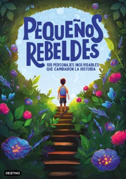PEQUEÑOS REBELDES