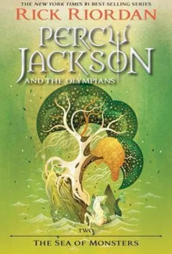PERCY JACKSON AND THE OLYMPIANS, BOOK TWO THE SEA OF MONSTERS