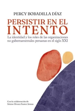 PERSISTIR EN EL INTENTO.