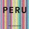 PERU THE COOKBOOK