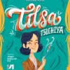 PERUANOS POWER: TILSA TSUCHIYA