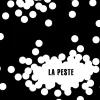PESTE, LA