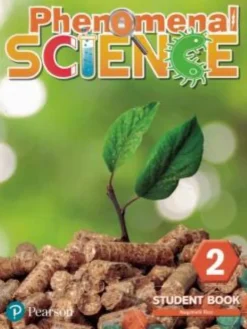 PHENOMENAL SCIENCE 2 STUDENT BOOK
