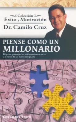 PIENSE COMO UN MILLONARIO   *