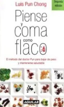 PIENSE Y COMA COMO FLACO 2ED