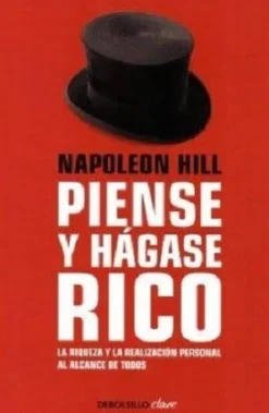 PIENSE Y HAGASE RICO