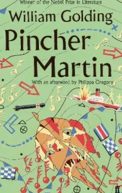 PINCHER MARTIN: WITH AN AFTERWORD BY PHILIPPA GREGORY