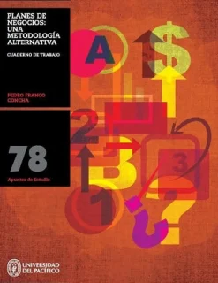 PLANES DE NEGOCIOS: UNA METODOLOGIA ALTERNATIVA 3ED. C/CD